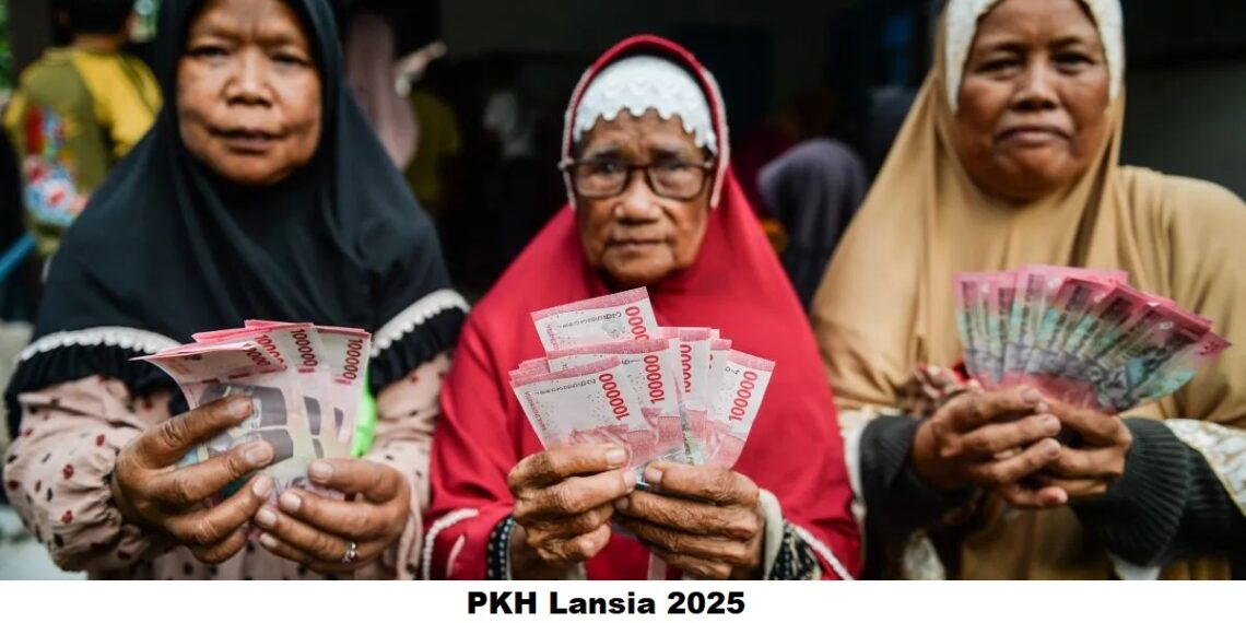 PKH Lansia 2025: Besaran Bantuan, Syarat, Cara Daftar, dan Prosedur Pencairan