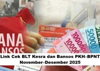 Link Cek BLT Kesra dan Bansos PKH–BPNT November–Desember 2025