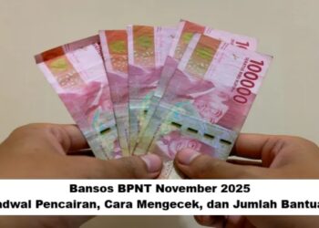 Bansos BPNT November 2025: Jadwal Pencairan, Cara Mengecek, dan Jumlah Bantuan