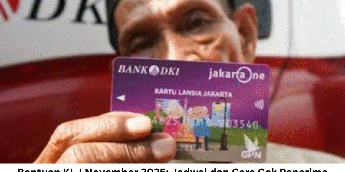 Bantuan KLJ November 2025: Jadwal dan Cara Cek Penerima
