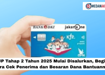 KJP Tahap 2 Tahun 2025 Mulai Disalurkan, Begini Cara Cek Penerima dan Besaran Dana Bantuannya