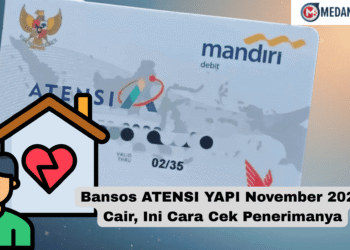 Bansos ATENSI YAPI November 2025 Cair, Ini Cara Cek Penerimanya
