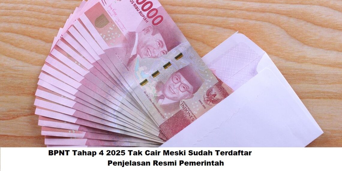 BPNT Tahap 4 2025 Tak Cair Meski Sudah Terdaftar: Penjelasan Resmi Pemerintah
