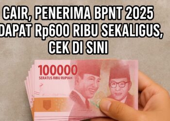 Bansos BPNT Rp600 Ribu Sudah Mulai Cair! Ayo, Cek Segera Nama Kamu Melalui Situs Resmi Cekbansos.Kemensos.go.id