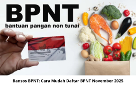 Bansos BPNT: Cara Mudah Daftar BPNT November 2025