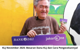 KLJ November 2025: Besaran Dana KLJ dan Cara Pengecekannya!