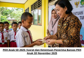 PKH Anak SD 2025: Syarat dan Ketentuan Penerima Bansos PKH Anak SD November 2025