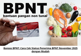 Bansos BPNT: Cara Cek Status Penerima BPNT November 2025 dengan Mudah