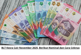 BLT Kesra Cair November 2025, Berikut Nominal dan Cara Ceknya