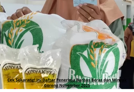 Cek Sekarang! Ini Daftar Penerima Bansos Beras dan Minyak Goreng November 2025