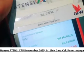 Bansos ATENSI YAPI November 2025, Ini Link Cara Cek Penerimanya