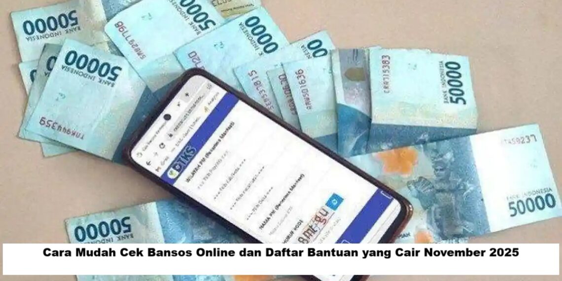 Panduan Cek Bansos Online dan Daftar Bantuan yang Cair November 2025