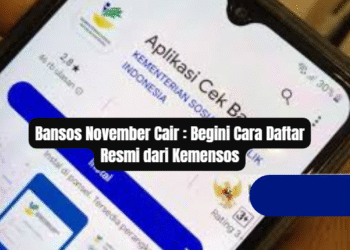 Bansos November Cair : Begini Cara Daftar Resmi dari Kemensos