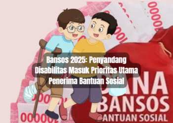 Bansos 2025: Penyandang Disabilitas Masuk Prioritas Utama Penerima Bantuan Sosial