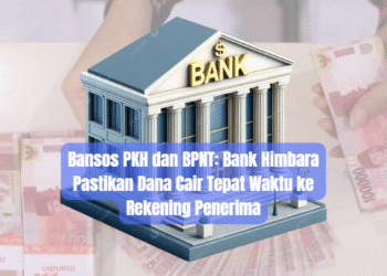 Bansos PKH dan BPNT: Bank Himbara Pastikan Dana Cair Tepat Waktu ke Rekening Penerima