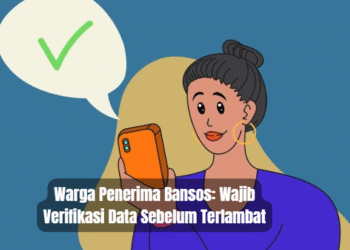Warga Penerima Bansos: Wajib Verifikasi Data Sebelum Terlambat