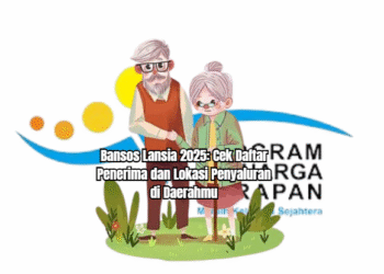 Bansos Lansia 2025: Cek Daftar Penerima dan Lokasi Penyaluran di Daerahmu