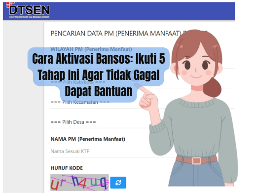 Cara Aktivasi Bansos: Ikuti 5 Tahap Ini Agar Tidak Gagal Dapat Bantuan