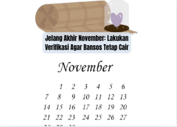Jelang Akhir November: Lakukan Verifikasi Agar Bansos Tetap Cair