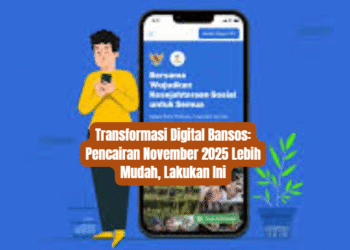 Transformasi Digital Bansos: Pencairan November 2025 Lebih Mudah, Lakukan Ini