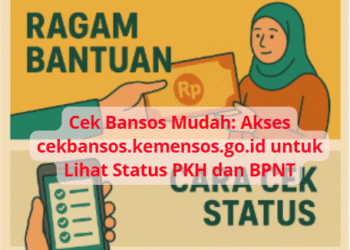 Cek Bansos Mudah: Akses cekbansos.kemensos.go.id untuk Lihat Status PKH dan BPNT
