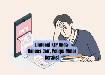 Lindungi KTP Anda: Bansos Cair, Penipu Mulai Beraksi