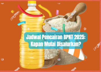 Jadwal Pencairan BPNT 2025: Kapan Mulai Disalurkan?