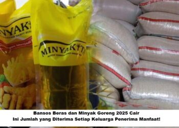 Bansos Beras dan Minyak Goreng 2025 Cair: Ini Jumlah yang Diterima Setiap Keluarga Penerima Manfaat!