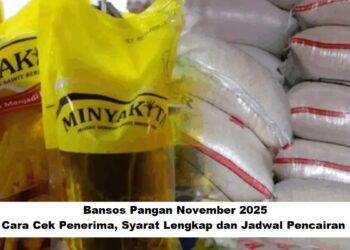 Bansos Pangan November 2025: Cara Cek Penerima, Syarat Lengkap dan Jadwal Pencairan