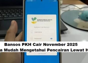 Bansos PKH Cair November 2025: Cara Mudah Mengetahui Pencairan Lewat HP