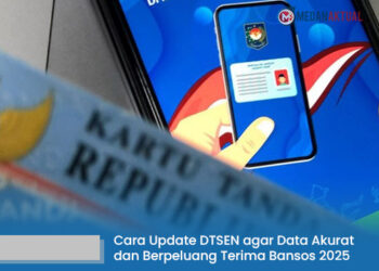 Cara Update DTSEN agar Data Akurat dan Berpeluang Terima Bansos 2025
