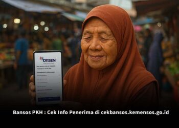 Bansos PKH : Cek Info Penerima di cekbansos.kemensos.go.id