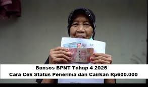 Bansos BPNT Tahap 4 2025: Panduan Cek Status Penerima dan Cairkan Rp600.000