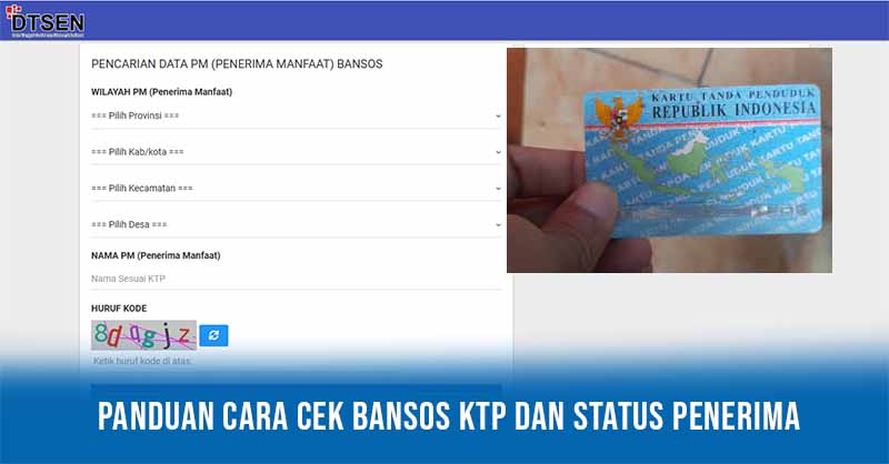 Panduan Cara Cek Bansos KTP dan Status Penerima