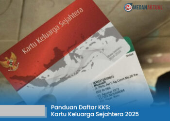 Panduan Daftar Kartu Keluarga Sejahtera (KKS) 2025 Agar Bisa Mengakses Berbagai Bansos Pemerintah