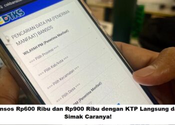 Cek Bansos Rp600 Ribu dan Rp900 Ribu dengan KTP Langsung dari HP, Simak Caranya!