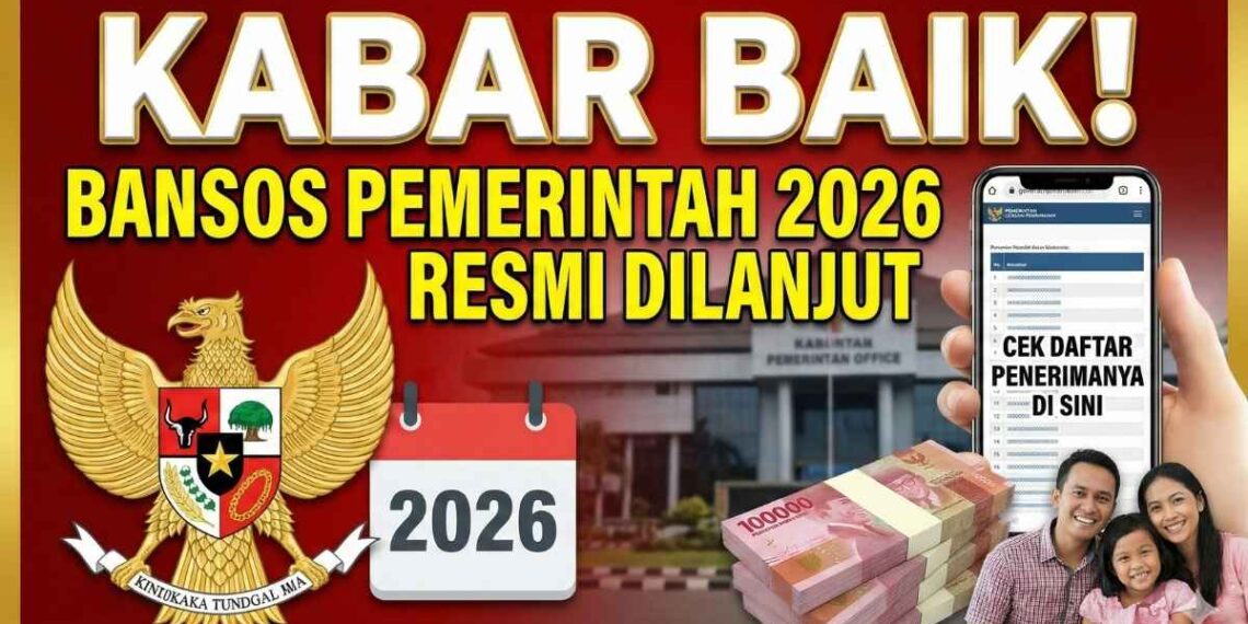 Kamu Wajib Tahu! Ini Daftar Bansos yang Cair Januari 2026