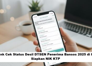 Link Cek Status Desil DTSEN Penerima Bansos 2025 di HP: Siapkan NIK KTP