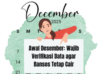 Awal Desember: Wajib Verifikasi Data agar Bansos Tetap Cair