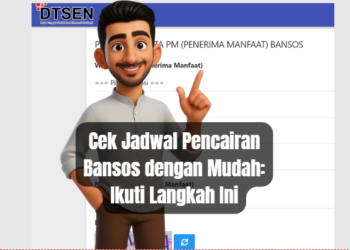Cek Jadwal Pencairan Bansos dengan Mudah: Ikuti Langkah Ini