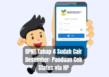 BPNT Tahap 4 Sudah Cair Desember: Panduan Cek Status via HP
