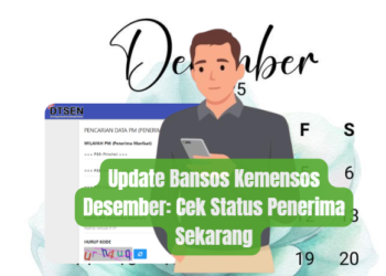 Update Bansos Kemensos Desember: Cek Status Penerima Sekarang