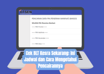 Cek BLT Kesra Sekarang: Ini Jadwal dan Cara Mengetahui Pencairannya