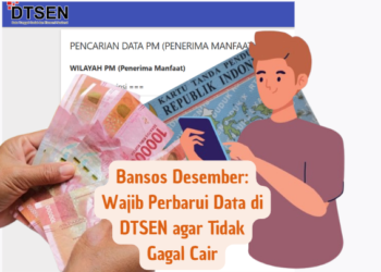 Bansos Desember: Wajib Perbarui Data di DTSEN agar Tidak Gagal Cair