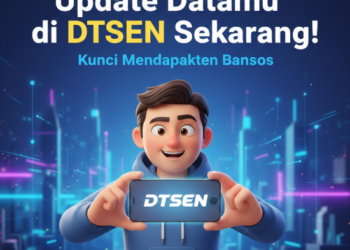 Update Datamu di DTSEN Sekarang! Kunci Mendapatkan Bansos