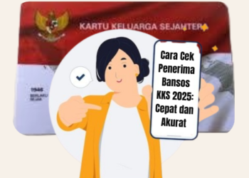 Cara Cek Penerima Bansos KKS 2025: Cepat dan Akurat
