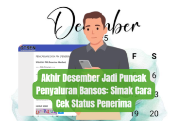 Akhir Desember Jadi Puncak Penyaluran Bansos: Simak Cara Cek Status Penerima