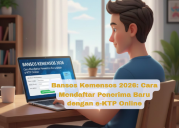 Bansos Kemensos 2026: Cara Mendaftar Penerima Baru dengan e-KTP Online