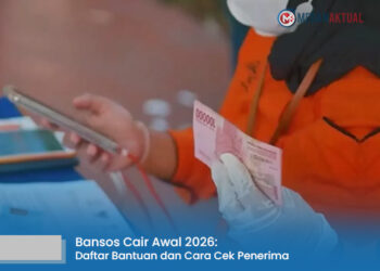 Bansos Cair Awal 2026: Daftar Bantuan dan Cara Cek Penerima