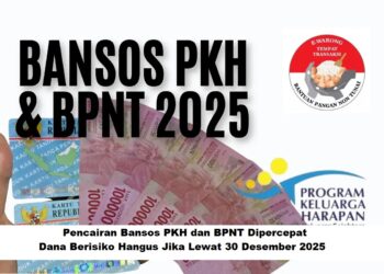 Pencairan Bansos PKH dan BPNT Dipercepat: Dana Berisiko Hangus Jika Lewat 30 Desember 2025